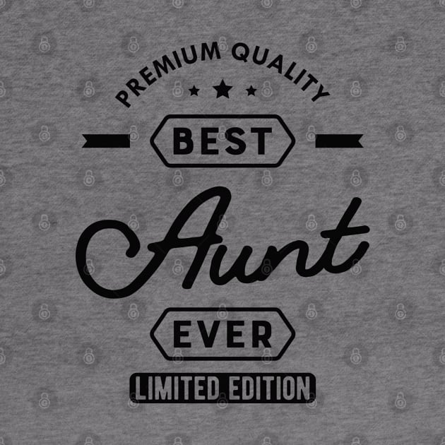 Best Aunt Ever by KC Happy Shop